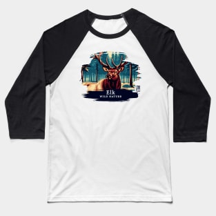 Elk - WILD NATURE - ELK -6 Baseball T-Shirt